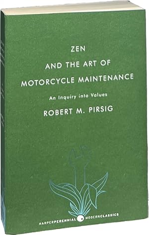 Bild des Verkufers fr Zen and the Art of Motorcycle Maintenance; An Inquiry into Values zum Verkauf von Carpetbagger Books