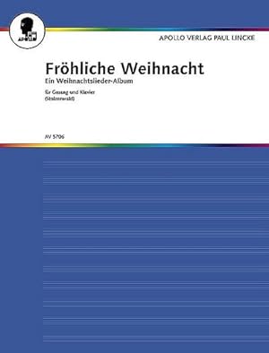 Immagine del venditore per Frhliche WeihnachtKlavier-Ausgabe mit Gesangsstimmen (ein- und zweistimmig) venduto da Smartbuy