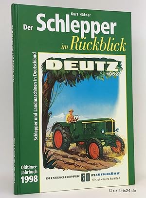 Bild des Verkufers fr Der Schlepper im Rckblick - Oldtimer-Jahrbuch 1998 : Schlepper und Landmaschinen in Deutschland zum Verkauf von exlibris24 Versandantiquariat