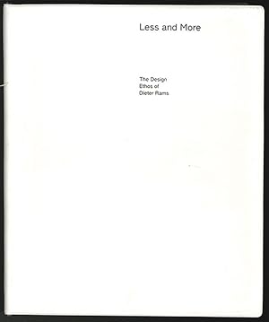 Imagen del vendedor de Less and More: The Design Ethos of Dieter Rams. a la venta por Antiquariat Burgverlag