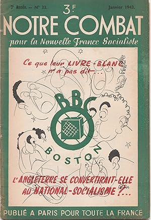 Seller image for L'Angleterre se convertirait-elle au national-socialisme ? Notre combat pour la nouvelle France socialiste. N 33 janvier 1943 for sale by Librairie Franoise Causse