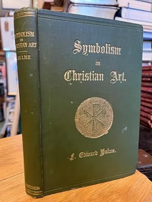 The History, Principles and Practice of Symbolism in Christian Art