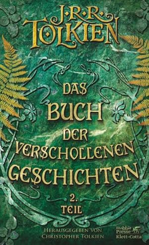 Bild des Verkufers fr Das Buch der verschollenen Geschichten. Teil 2: Neuauflage (Das Buch der verschollenen Geschichten: Neuauflage) zum Verkauf von grunbu - kologisch & Express-Buchversand