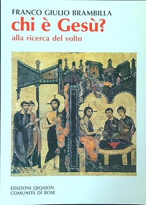 Seller image for Chi e' Gesu'? for sale by Librodifaccia