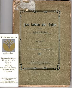 Image du vendeur pour Das Leben der Tulpe mis en vente par Grimbergen Booksellers
