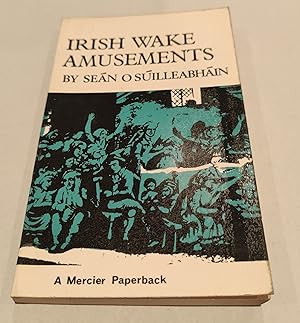 Image du vendeur pour Irish Wake Amusements mis en vente par The Bookstore