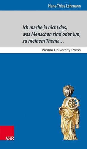 Bild des Verkufers fr Ich mache ja nicht das, was Menschen sind oder tun, zu meinem Thema : Postdramatische Poetiken bei Jelinek und anderen (Fakulttsvortrge der . Fakultt der Universitt Wien., Band 14) zum Verkauf von Antiquariat Buchkauz