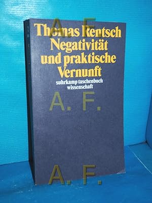 Bild des Verkufers fr Negativitt und praktische Vernunft Suhrkamp-Taschenbuch Wissenschaft 1463 zum Verkauf von Antiquarische Fundgrube e.U.