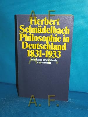 Bild des Verkufers fr Philosophie in Deutschland 1831 - 1933 Suhrkamp-Taschenbuch Wissenschaft 401 zum Verkauf von Antiquarische Fundgrube e.U.