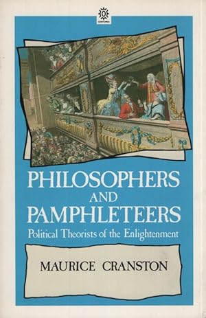 Seller image for Philosophers and Pamphleteers: Political Theorists of the Enlightenment. Opus Books. for sale by Fundus-Online GbR Borkert Schwarz Zerfa