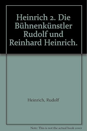 Bild des Verkufers fr Heinrich2 : die Bhnenknstler Rudolf und Reinhard Heinrich. [sterreichisches Theatermuseum. Hrsg. von Oskar Pausch] / Cortina ; 19 zum Verkauf von Antiquariat Buchkauz