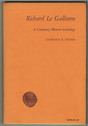 Richard Le Gallienne: A Centenary Memoir-Anthology (signed by Richard Eberhart)