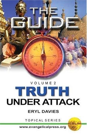 Bild des Verkufers fr The Guide: Truth Under Attack - Volume 2: 02 zum Verkauf von WeBuyBooks