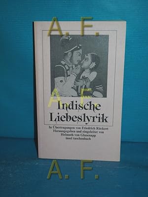Seller image for Indische Liebeslyrik. in bertr. von Friedrich Rckert. Hrsg. u. eingel. von Helmuth von Glasenapp / Insel-Taschenbuch , 431 for sale by Antiquarische Fundgrube e.U.