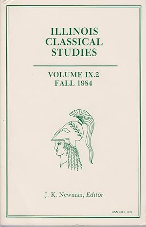 Bild des Verkufers fr Illinois Classical Studies, Vol. 9.2, Fall 1984. zum Verkauf von Fundus-Online GbR Borkert Schwarz Zerfa