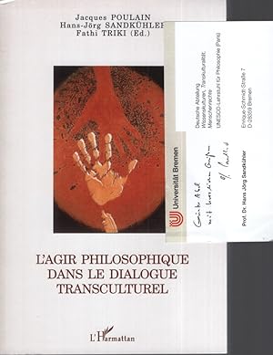 L'agir philosophique dans le dialogue transculturel.