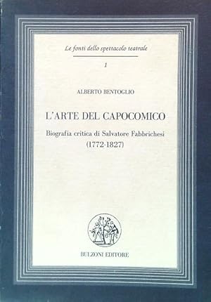 Seller image for L'arte del Capocomico for sale by Librodifaccia