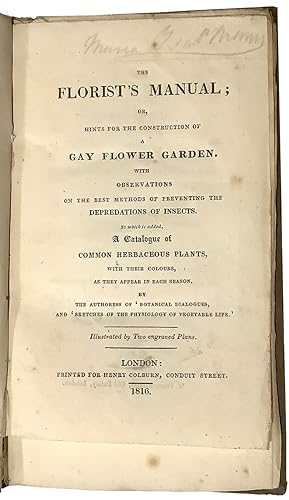 The Florist's Manual; or, hints for the construction of a gay flower garden