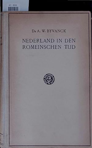 Seller image for Nederland in den romeinschen tijd. Eerste deel for sale by Antiquariat Bookfarm