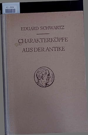 Bild des Verkufers fr Charakterkpfe aus der Antike. 3. Auflage der Neuausgabe zum Verkauf von Antiquariat Bookfarm