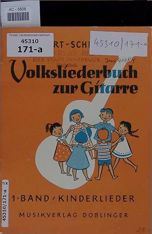 Bild des Verkufers fr Volksliederbuch zur Gitarre. 1. Band - Kinderlieder zum Verkauf von Antiquariat Bookfarm