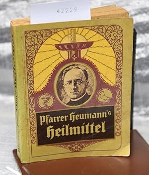 Pfarrer Heumann's Heilmittel (= 71.Auflage)