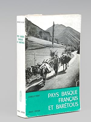 Pays basque français et Barétous. Le relief des Pyrénées occidentales et de leur Piémont [ Editio...