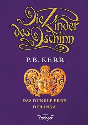 Seller image for Die Kinder des Dschinn . Das dunkle Erbe der Inka (Band 5) for sale by Antiquariat Armebooks