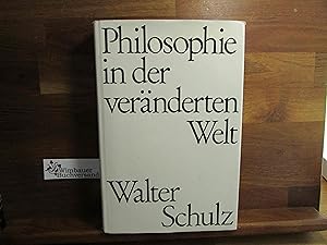 Bild des Verkufers fr Philosophie in der vernderten Welt. zum Verkauf von Antiquariat im Kaiserviertel | Wimbauer Buchversand