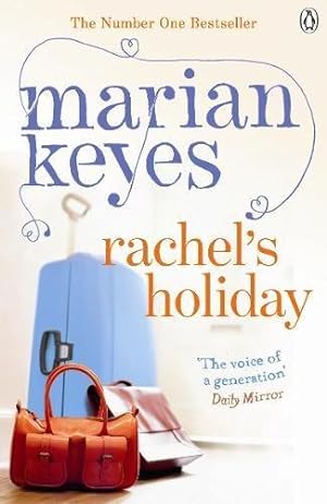 Image du vendeur pour Rachel's Holiday: A Hay Festival and The Poole VOTE 100 BOOKS for Women Selection mis en vente par WeBuyBooks 2