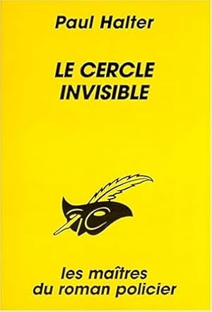 Image du vendeur pour Le cercle invisible mis en vente par Dmons et Merveilles