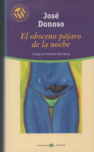 EL OBSCENO PÁJARO DE LA NOCHE