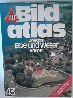 Seller image for Bildatlas zwischen Elbe und Weser Bremen for sale by ANTIQUARIAT FRDEBUCH Inh.Michael Simon