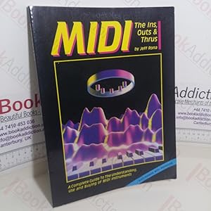 Seller image for MIDI - The Ins, Outs & Thrus for sale by BookAddiction (ibooknet member)