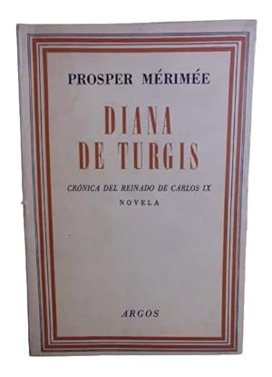 Diana De Tugis Crónica Del Reinado De Carlos IX