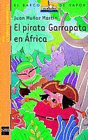 Imagen del vendedor de EL PIRATA GARRAPATA EN ÁFRICA a la venta por Libro Inmortal - Libros&Co. Librería Low Cost