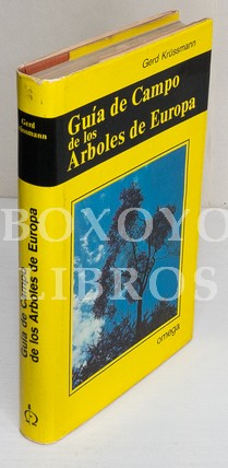 Seller image for Gua de campo de los rboles de Europa. Con 203 reproducciones de rboles, 8 de ellas en color, 24 lminas con dibujos a pluma y 120 mapas de distribucin. Traducido del alemn por Alberto Marjanedas Gispert for sale by Boxoyo Libros S.L.