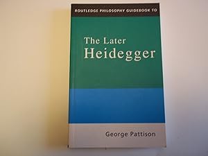 Immagine del venditore per The Later Heidegger (Routledge Philosophy GuideBooks) venduto da Carmarthenshire Rare Books