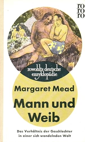 Mann und Weib: Das Verhältnis der Geschlechter in einer sich wandelnden Welt