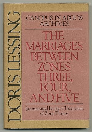 Immagine del venditore per The Marriages Between Zones Three, Four, and Five: Canopus in Argos: Archives 2 (As Narrated by the Chroniclers of Zone Three) venduto da Between the Covers-Rare Books, Inc. ABAA