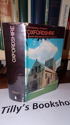 Seller image for Oxfordshire (The Buildings of England) for sale by Tilly's Bookshop