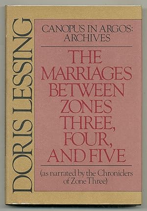 Immagine del venditore per The Marriages Between Zones Three, Four, and Five: Canopus in Argos: Archives 2 (As Narrated by the Chroniclers of Zone Three) venduto da Between the Covers-Rare Books, Inc. ABAA