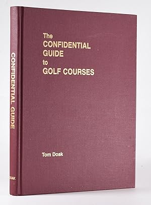 Seller image for The Confidential Guide to Golf Courses for sale by Fine Golf Books