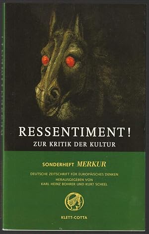 Image du vendeur pour Ressentiment! Zur Kritik der Kultur. mis en vente par Antiquariat Dennis R. Plummer