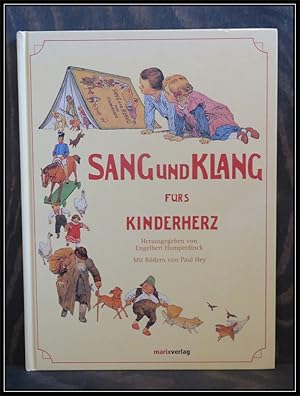 Image du vendeur pour Sang und Klang fr's Kinderherz. Eine Sammlung der schnsten Kinderlieder. mis en vente par Antiquariat Johann Forster