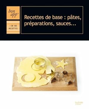 Recettes de base : pâtes préparation sauces