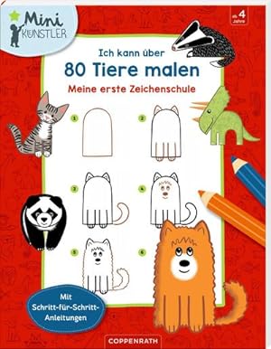Bild des Verkufers fr Ich kann ber 80 Tiere malen : Meine erste Zeichenschule zum Verkauf von Smartbuy
