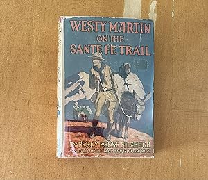 Westy Martin On The Santa Fe Trail