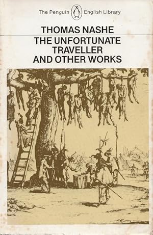 Image du vendeur pour The Unfortunate Traveller and other works mis en vente par Cameron House Books