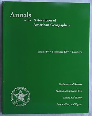 Imagen del vendedor de Annals of the Association of American Geographers September 2007 Volume 97 Number 3 a la venta por Argyl Houser, Bookseller